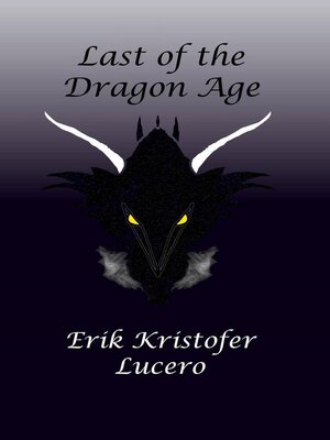 cover image of Last of the Dragon Age